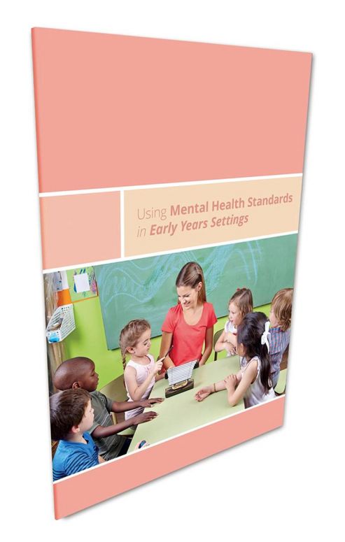 Using Mental Health Standards in Early Years Settings